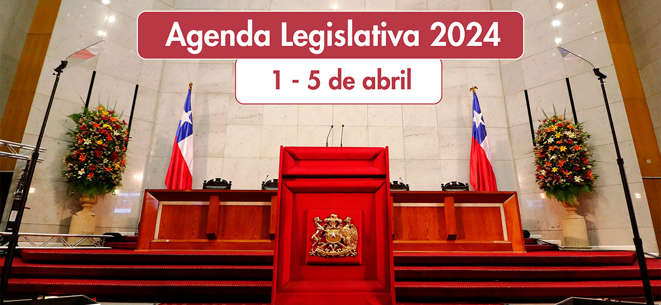 Agenda legislativa: 1 al 5 de abril