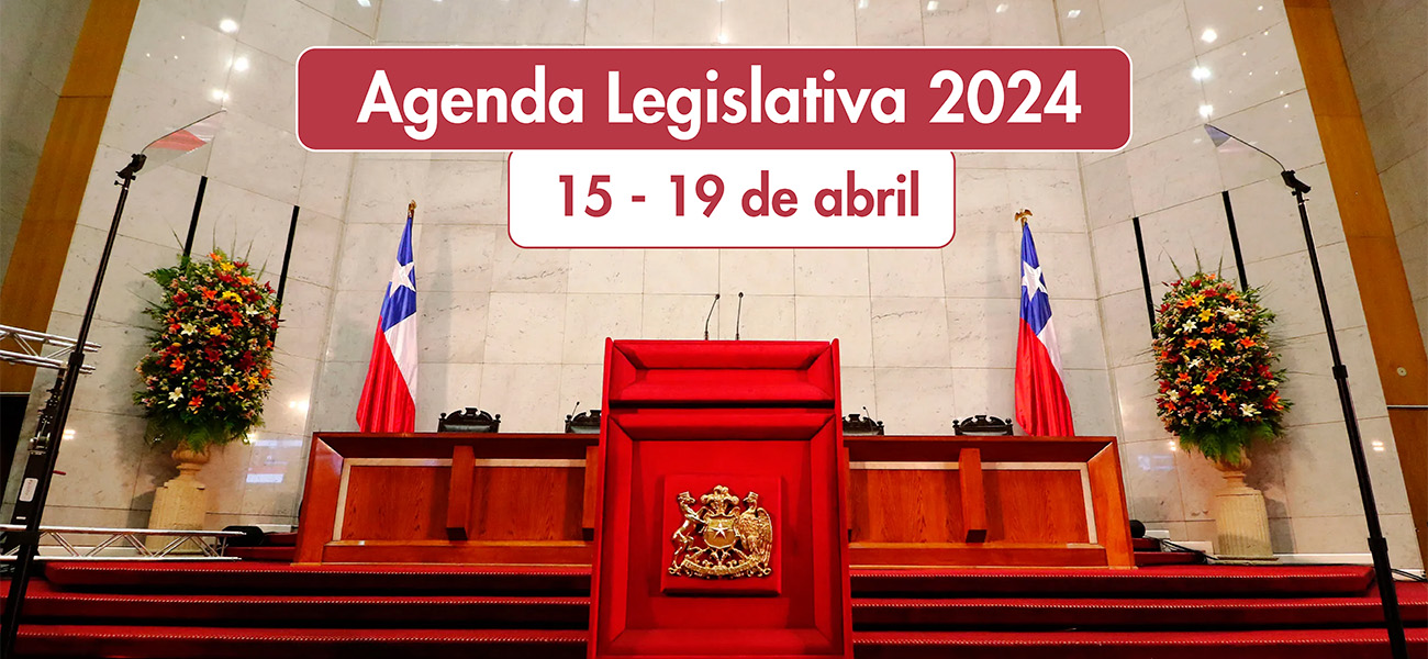 Agenda legislativa: 15 al 19 de abril